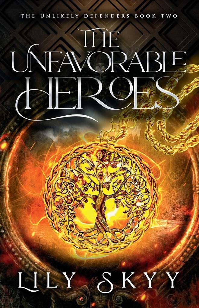 The Unfavorable Heroes