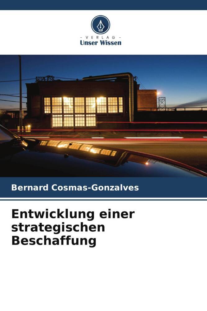 Entwicklung einer strategischen Beschaffung