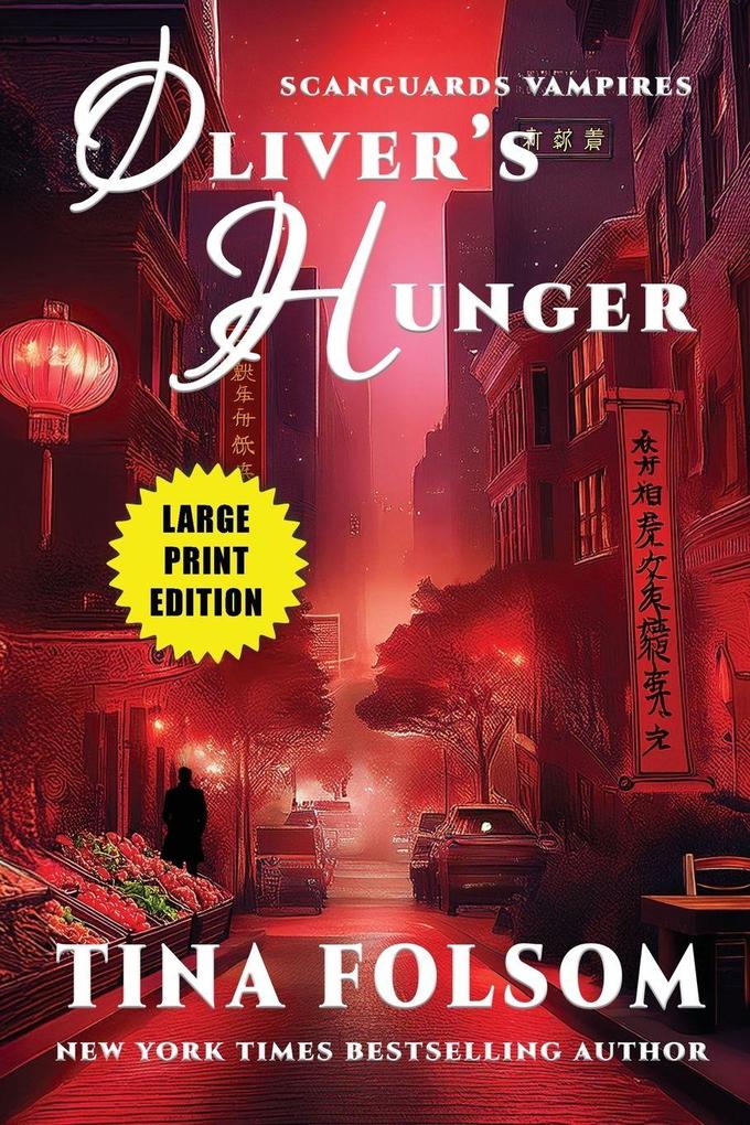 Oliver's Hunger (Scanguards Vampires #7)