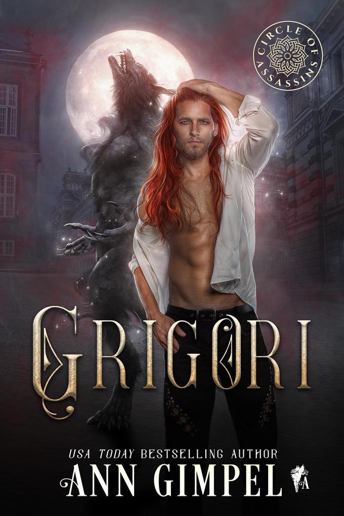 Grigori (Circle of Assassins #5)