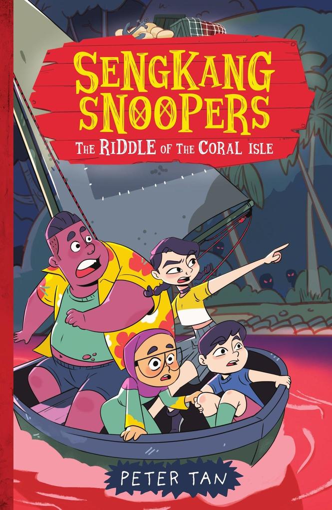 Sengkang Snoopers: The Riddle of the Coral Isle (Book 3)