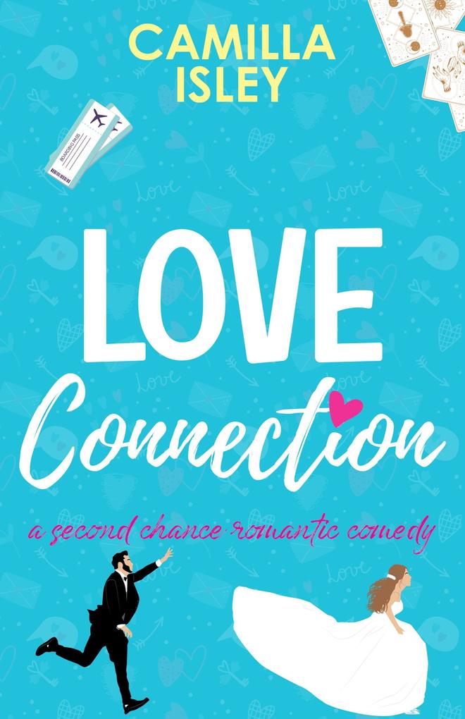 Love Connection (A Feel Good Romantic Comedy)