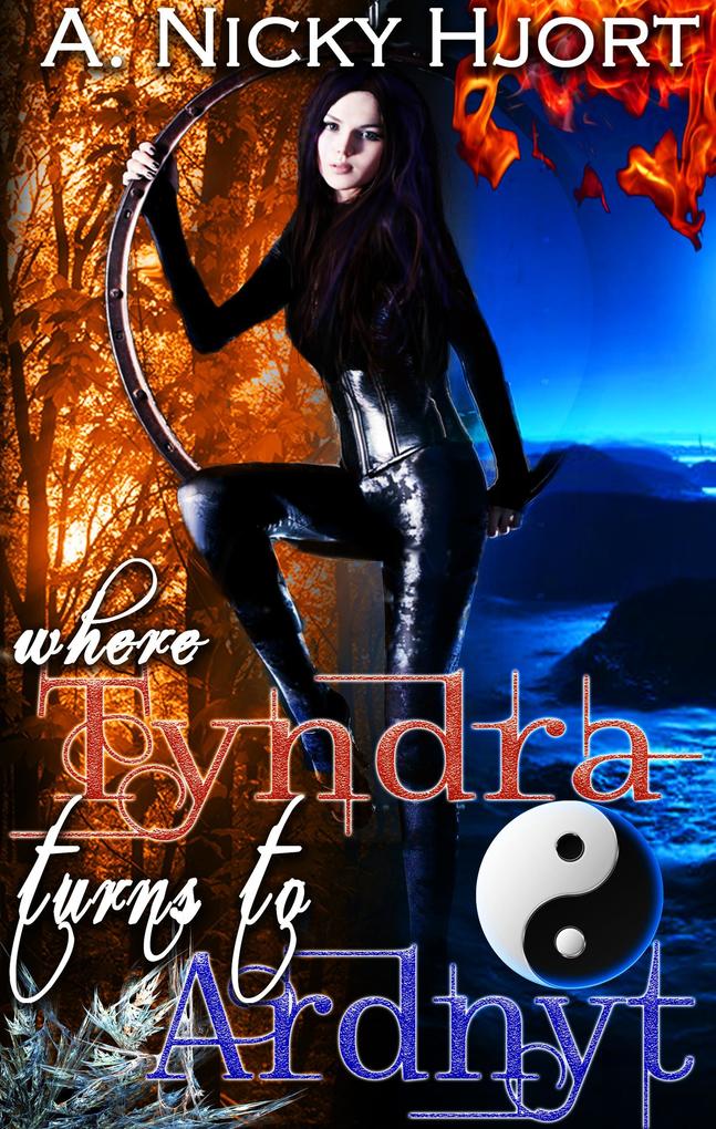 Where Tyndra Turns To Ardnyt (Norn Novellas #1)