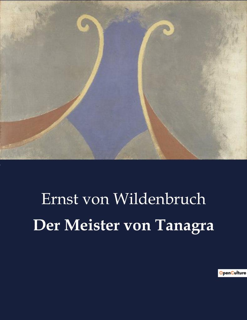 Der Meister von Tanagra