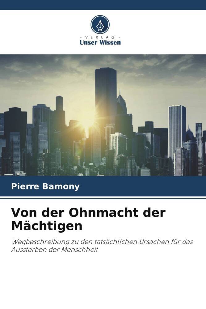 Von der Ohnmacht der Mächtigen