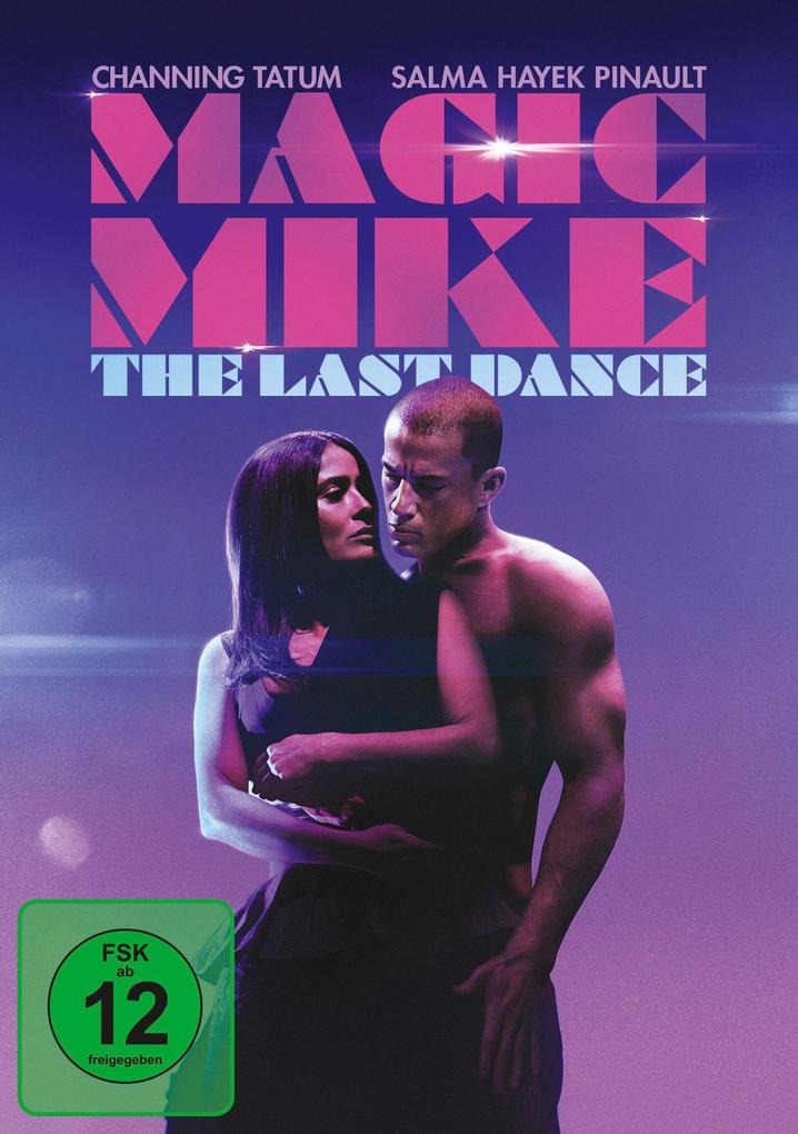 Magic Mike - The Last Dance