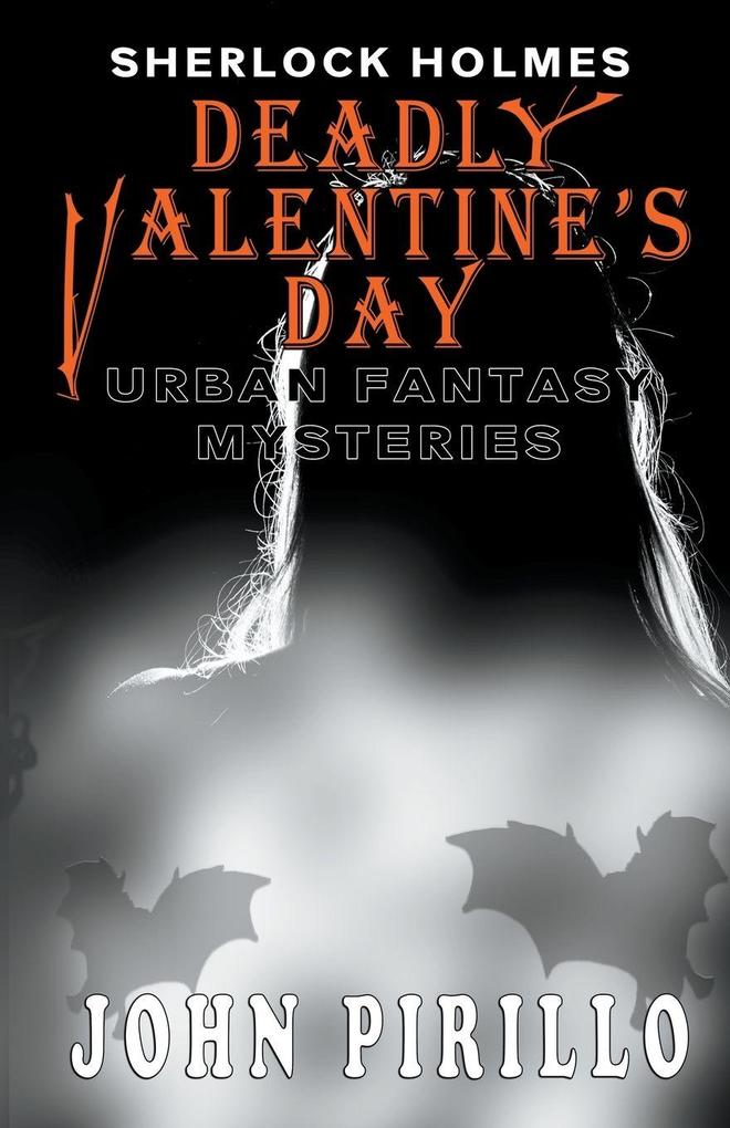 Sherlock HOlmes Deadly Valentine's Day