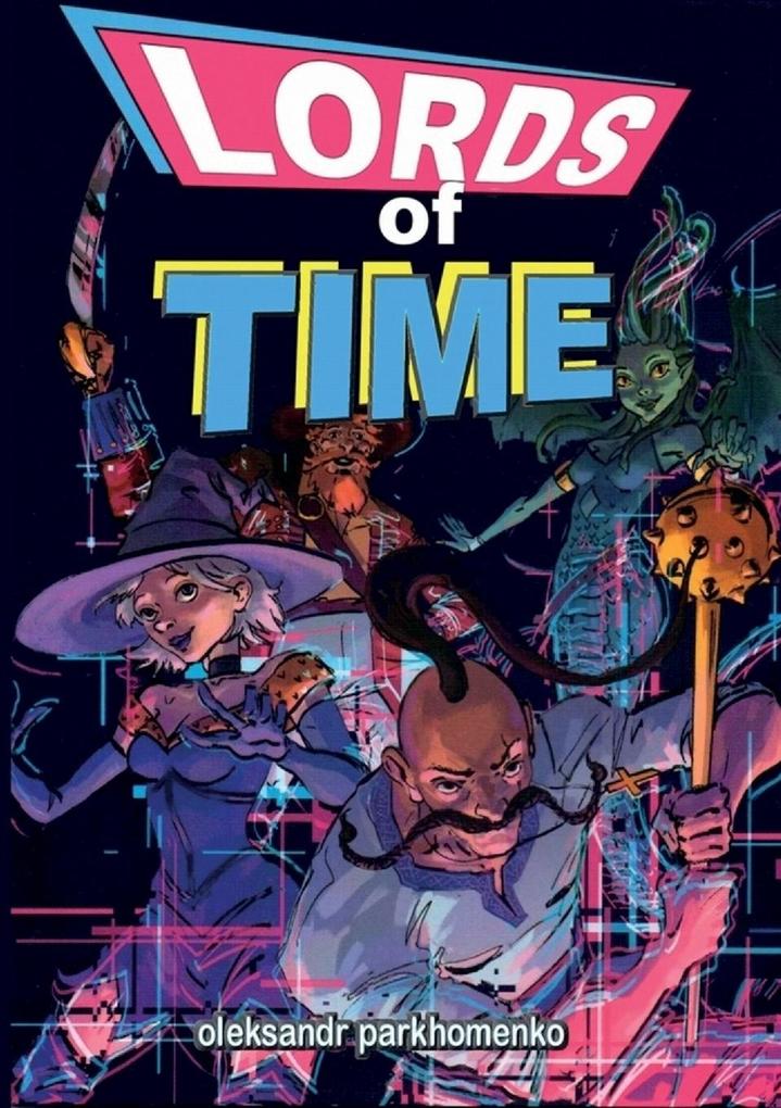 Lords of time