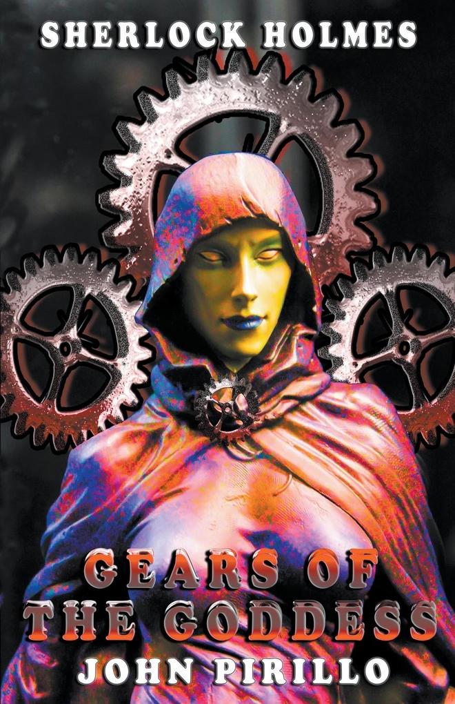 Sherlock Holmes Gears of the Goddess