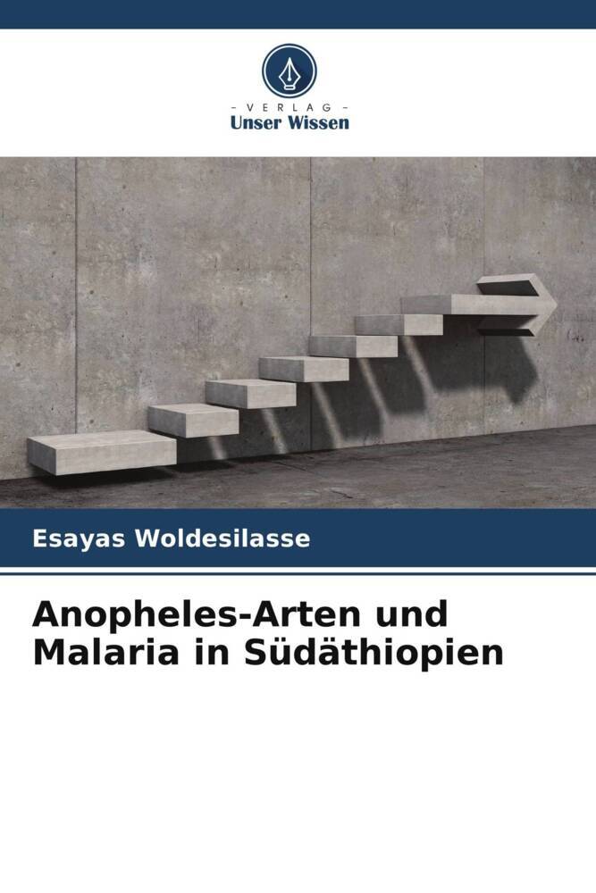 Anopheles-Arten und Malaria in Südäthiopien