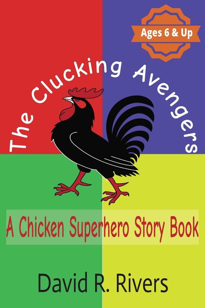 The Clucking Avengers