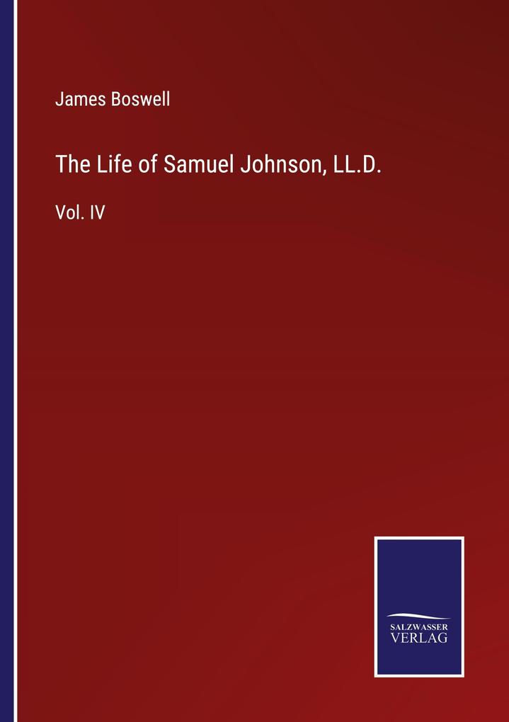 The Life of Samuel Johnson LL.D.