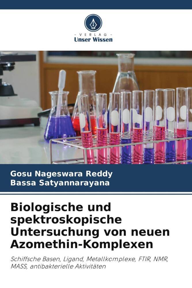 Biologische und spektroskopische Untersuchung von neuen Azomethin-Komplexen