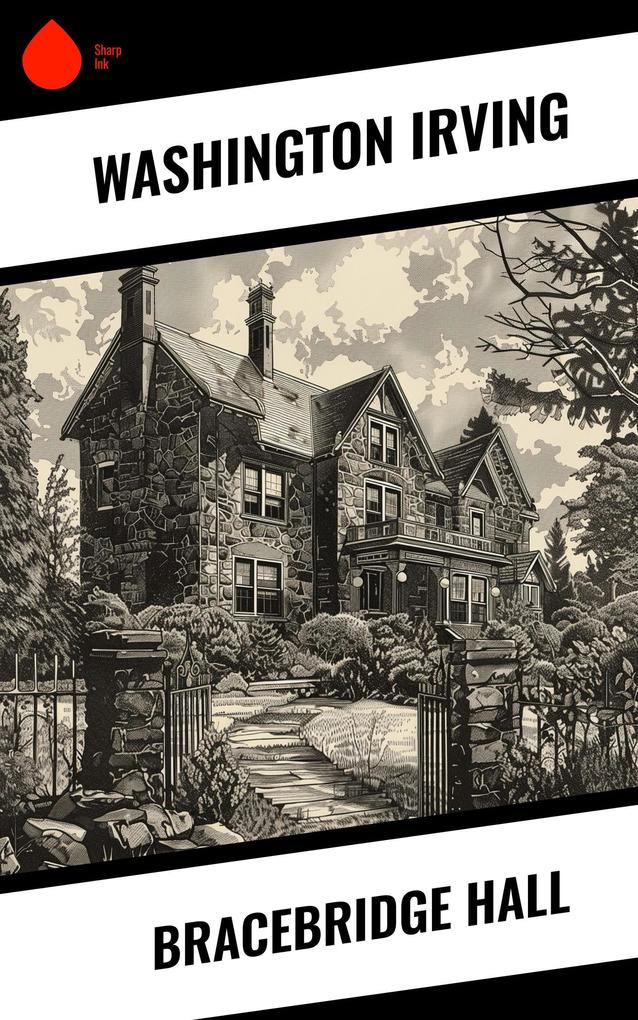 Bracebridge Hall