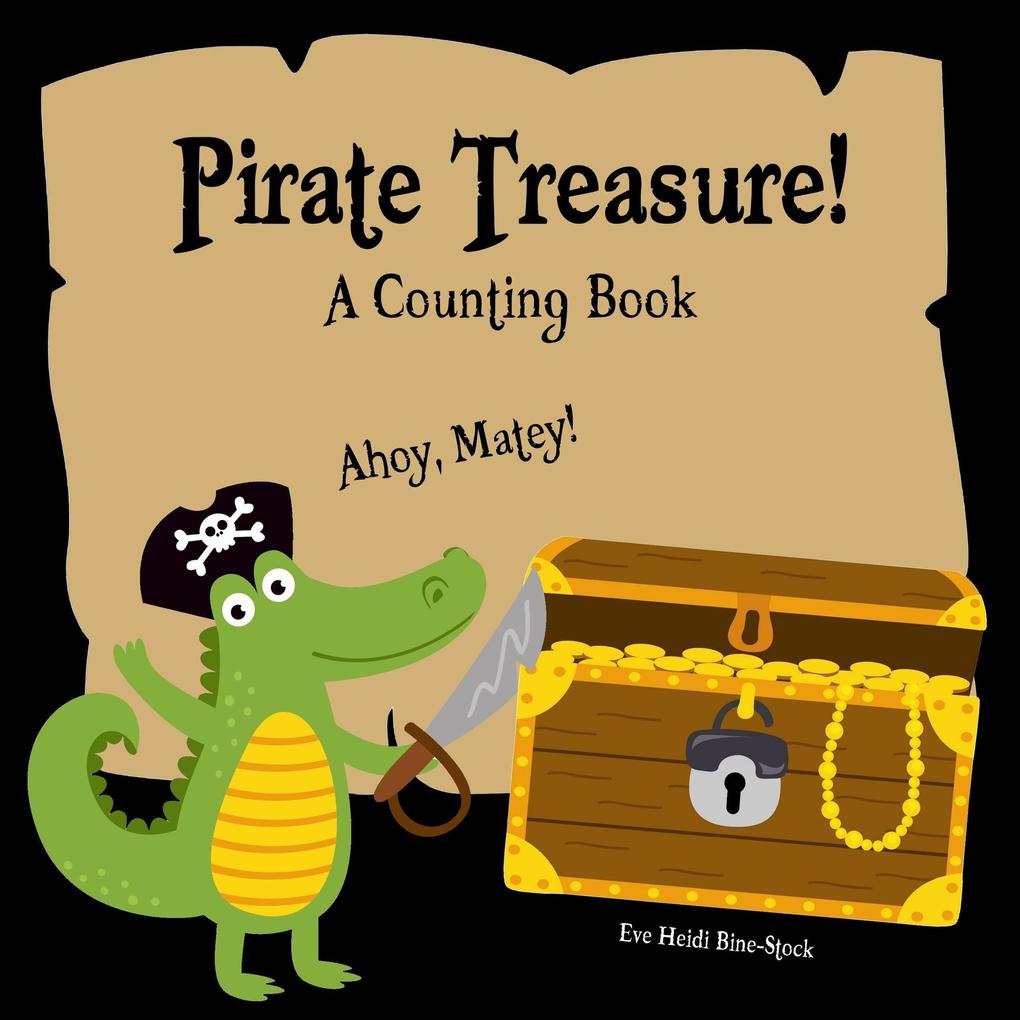 Pirate Treasure!: A Counting Book