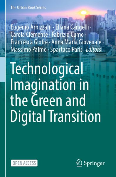 Technological Imagination in the Green and Digital Transition