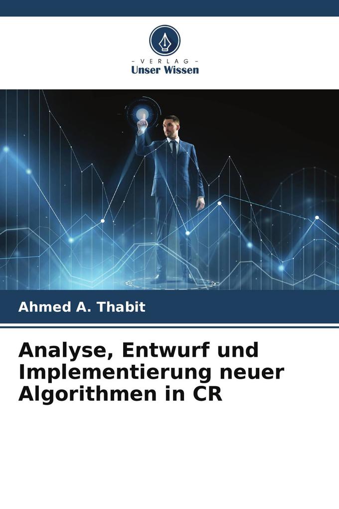 Analyse Entwurf und Implementierung neuer Algorithmen in CR