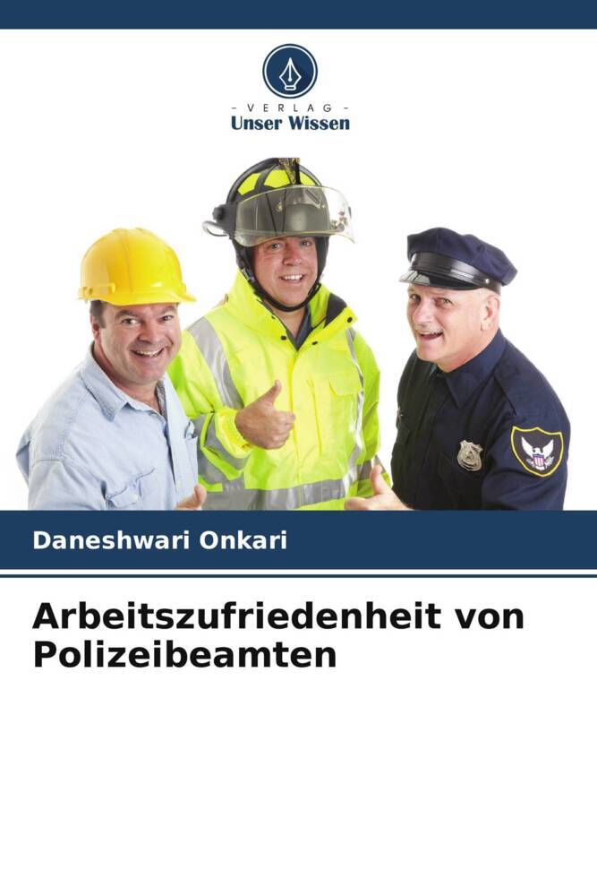 Arbeitszufriedenheit von Polizeibeamten