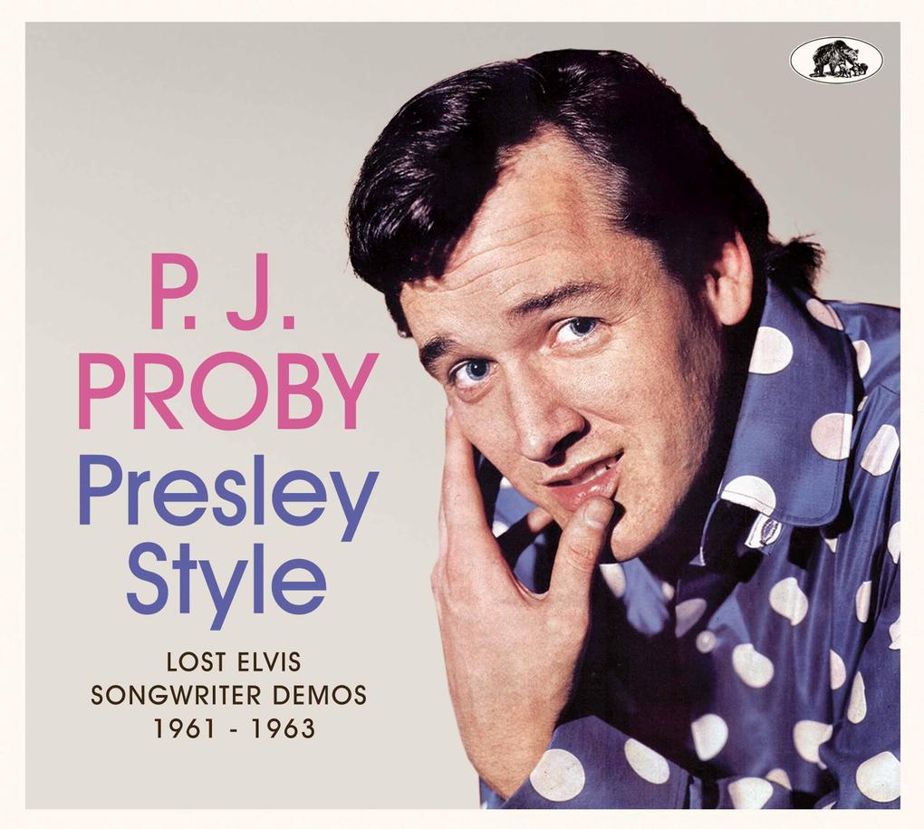 Presley Style - Lost Elvis Songwriter Demos 1961 - 1963