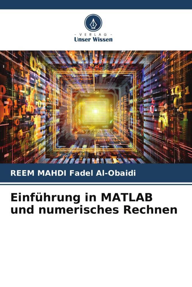 Einführung in MATLAB und numerisches Rechnen
