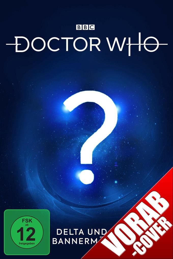 Doctor Who - Siebter Doktor - Delta und die Bannermänner