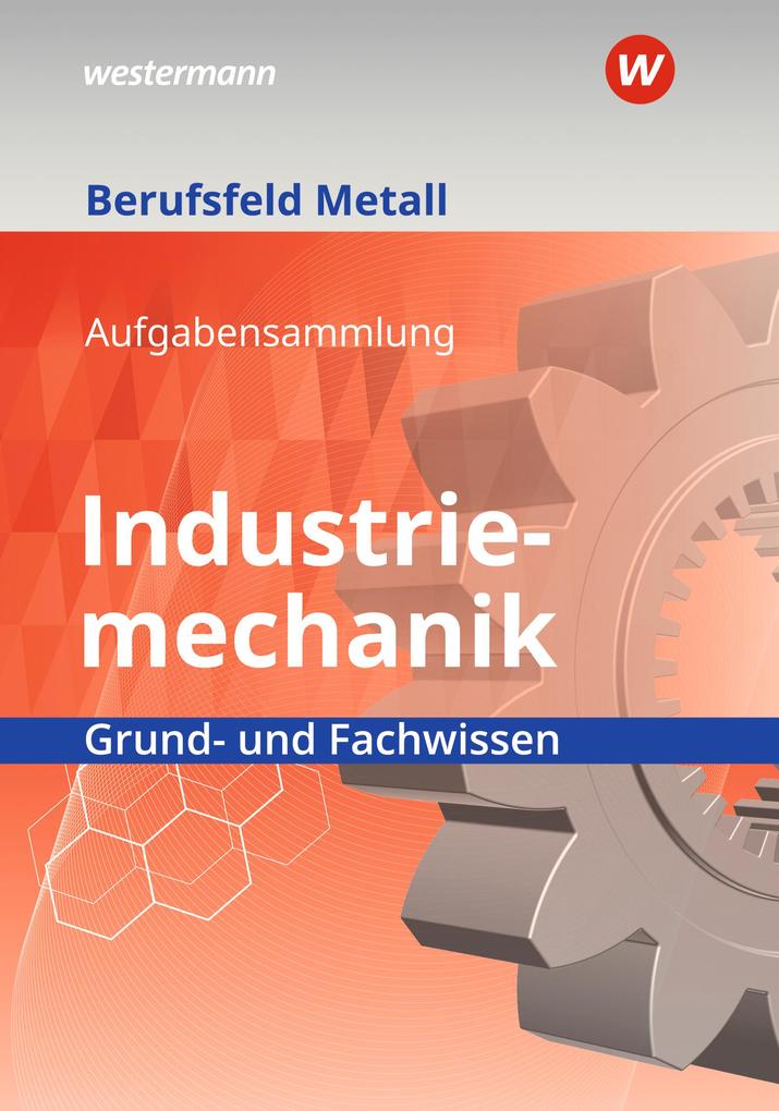 Westermann Berufl.bildung Berufsfeld Metall - Industriemechanik - Bild 3