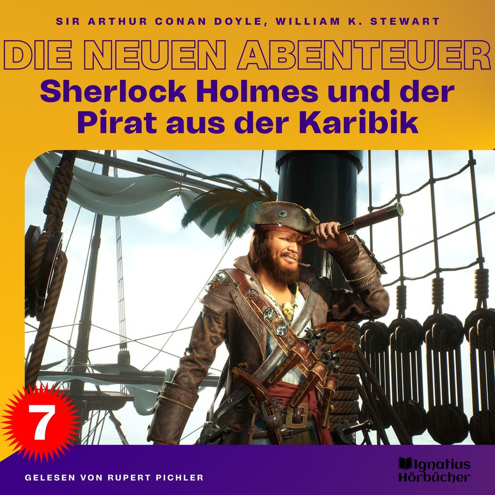 Sherlock Holmes und der Pirat aus der Karibik (Die neuen Abenteuer Folge 7)