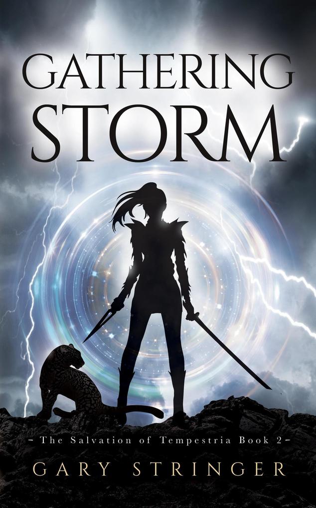 Gathering Storm (The Salvation of Tempestria #2)