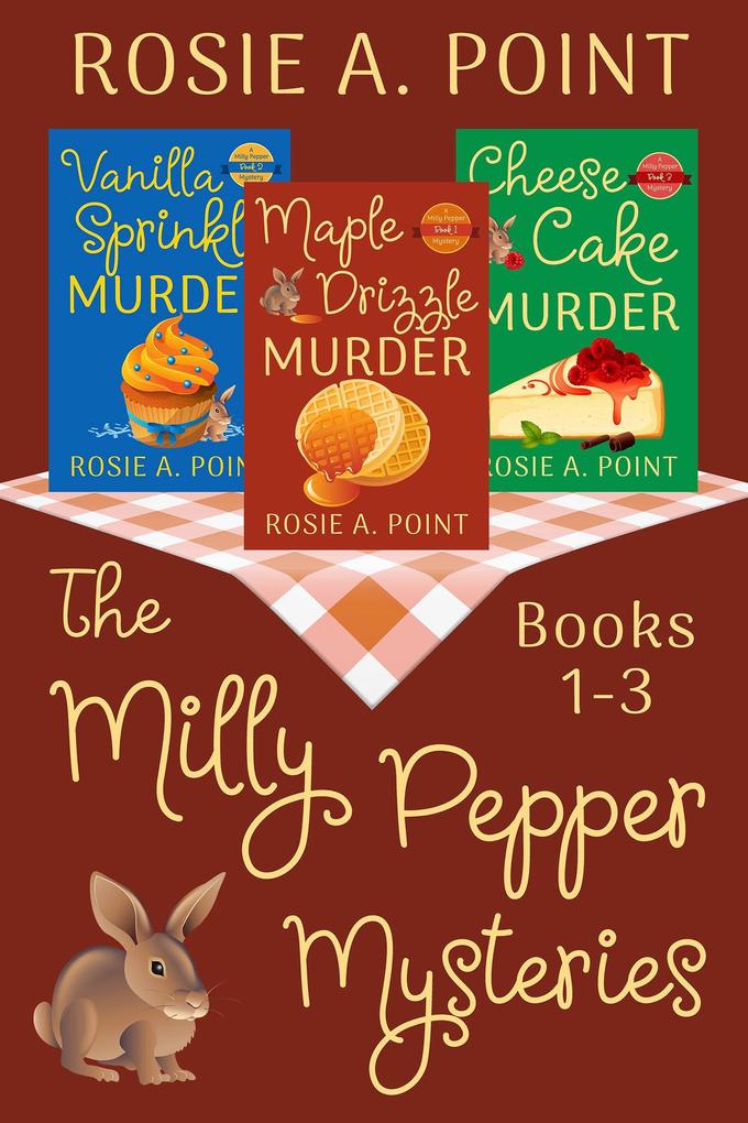 The Milly Pepper Mysteries: Books 1-3