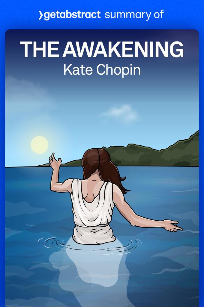 Summary of The Awakening by Kate Chopin