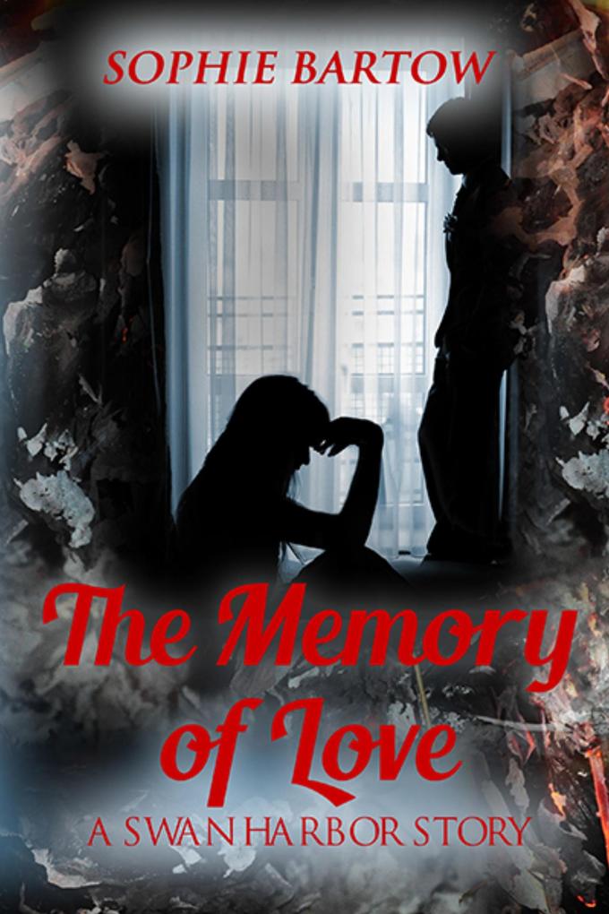 The Memory of Love (Hope & Hearts from Swan Harbor #7)