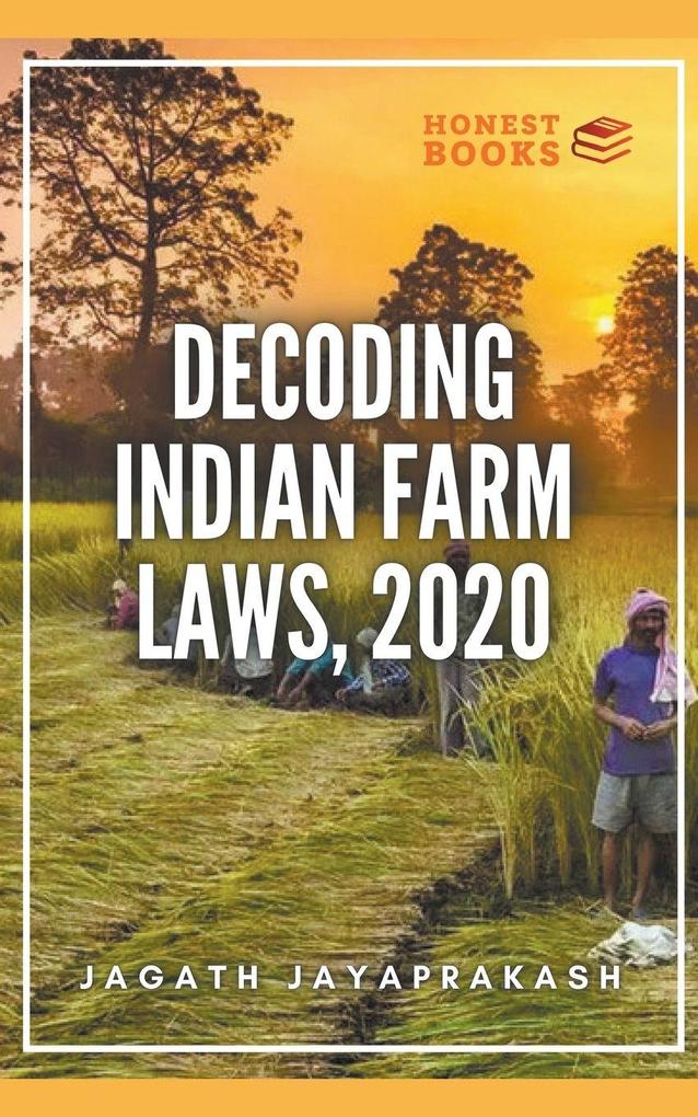 Decoding Indian Farm Laws 2020