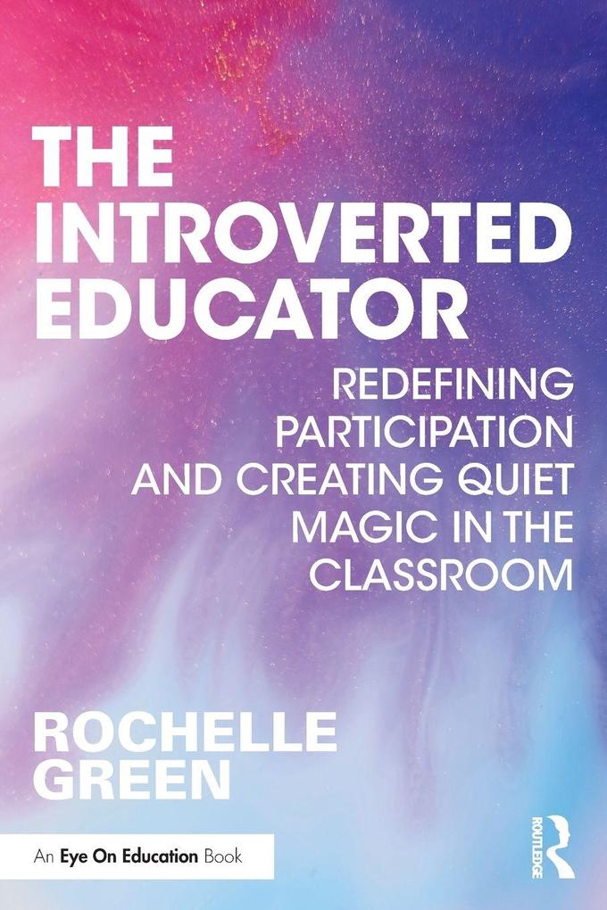 The Introverted Educator
