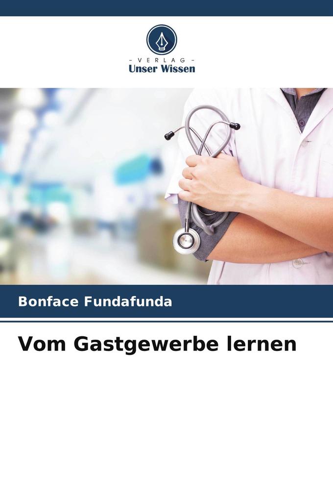 Vom Gastgewerbe lernen
