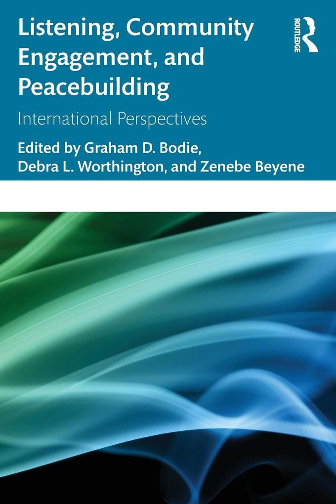 Listening Community Engagement and Peacebuilding