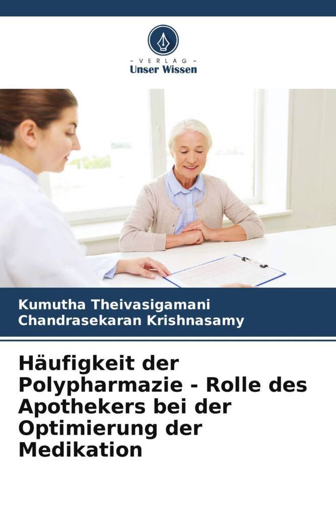 Häufigkeit der Polypharmazie - Rolle des Apothekers bei der Optimierung der Medikation