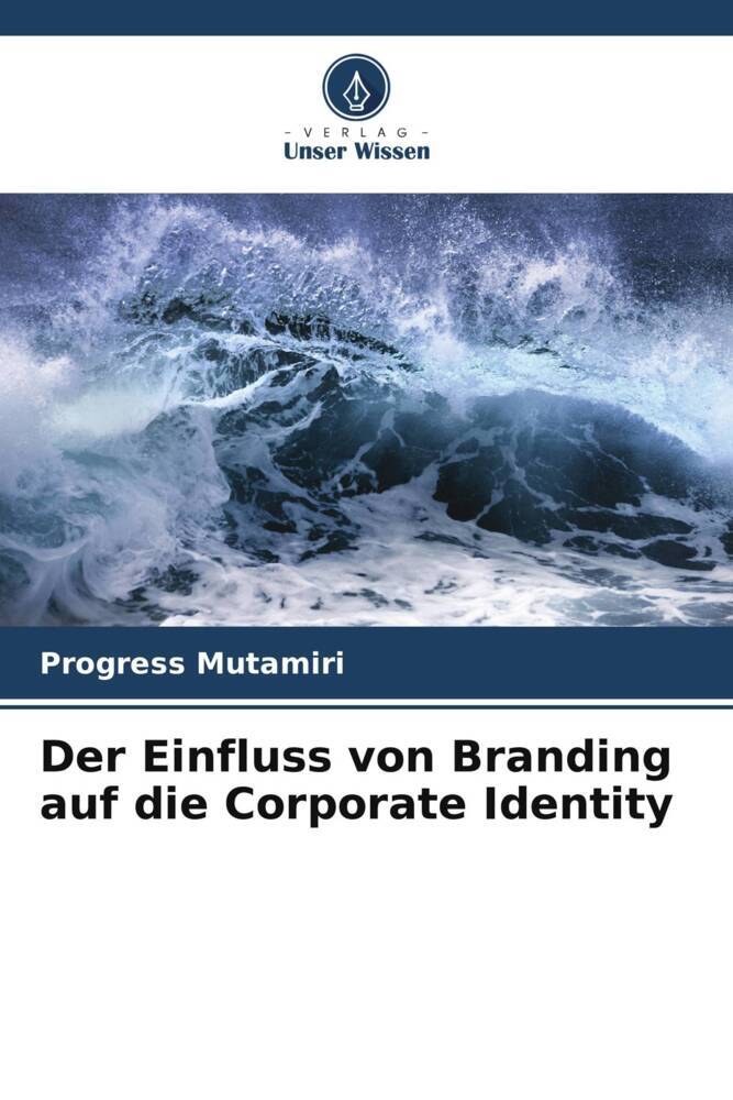 Der Einfluss von Branding auf die Corporate Identity