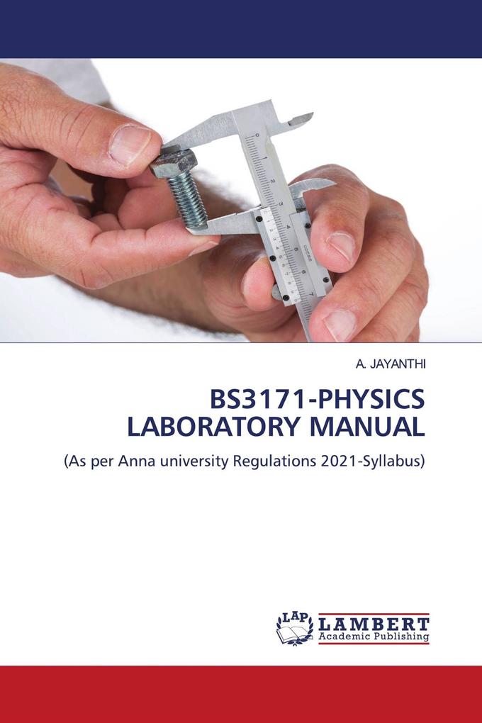 BS3171-PHYSICS LABORATORY MANUAL