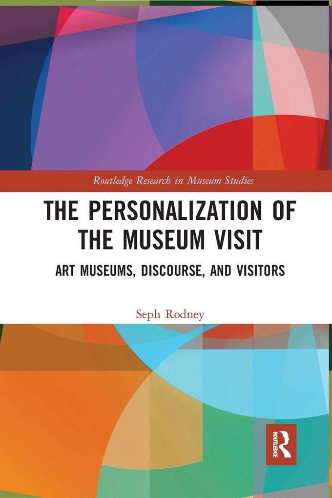 The Personalization of the Museum Visit