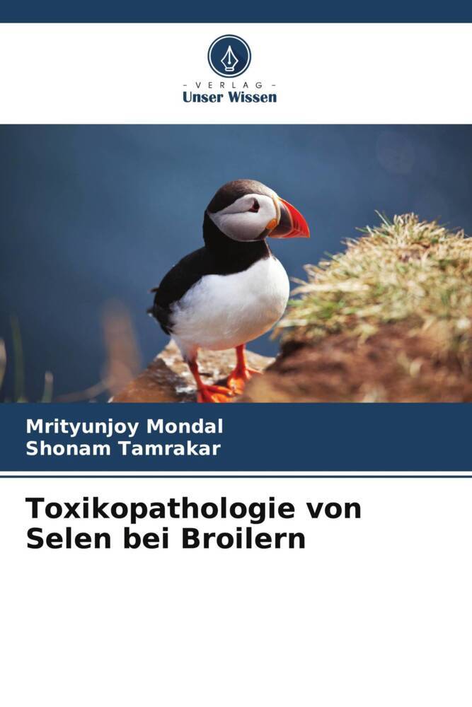 Toxikopathologie von Selen bei Broilern