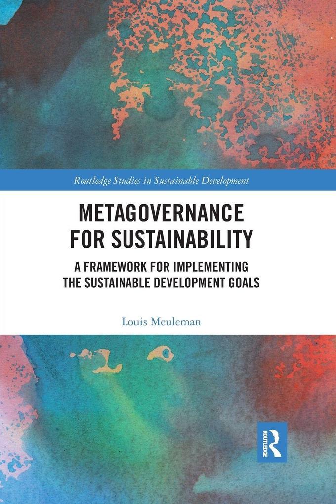 Metagovernance for Sustainability