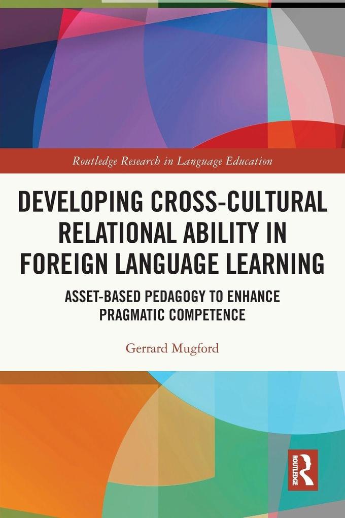Developing Cross-Cultural Relational Ability in Foreign Language Learning