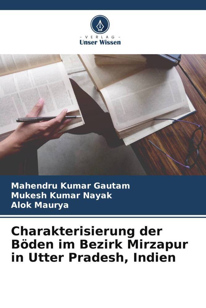 Charakterisierung der Böden im Bezirk Mirzapur in Utter Pradesh Indien