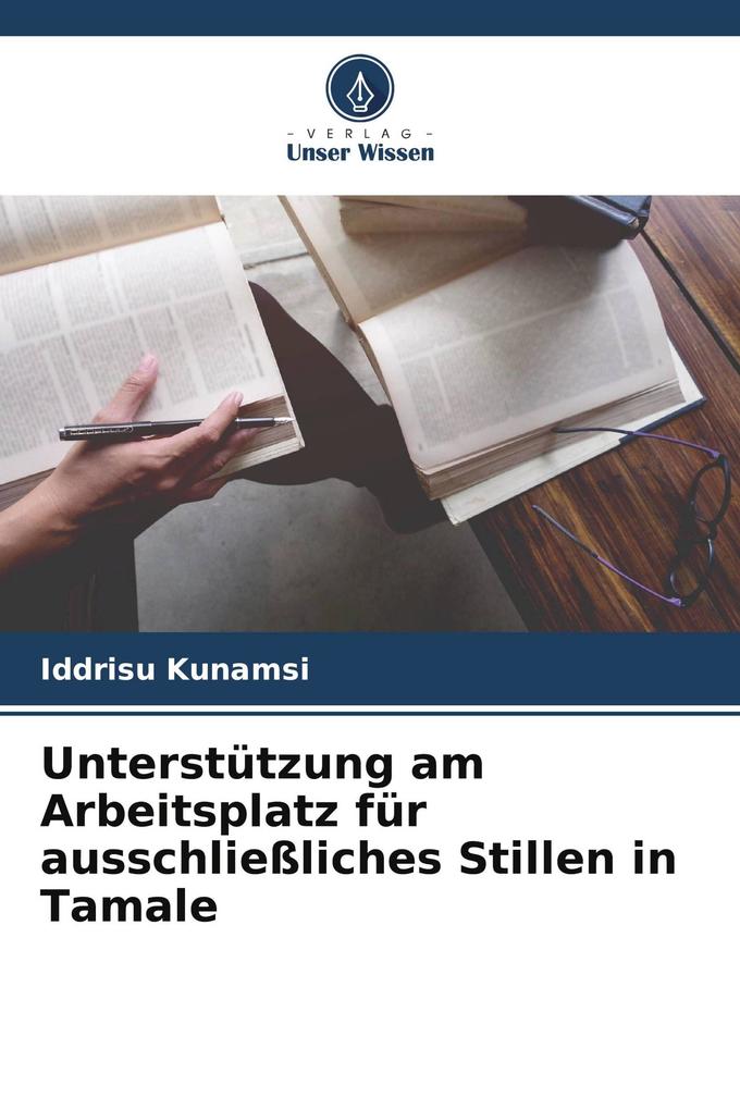 Unterstützung am Arbeitsplatz für ausschließliches Stillen in Tamale