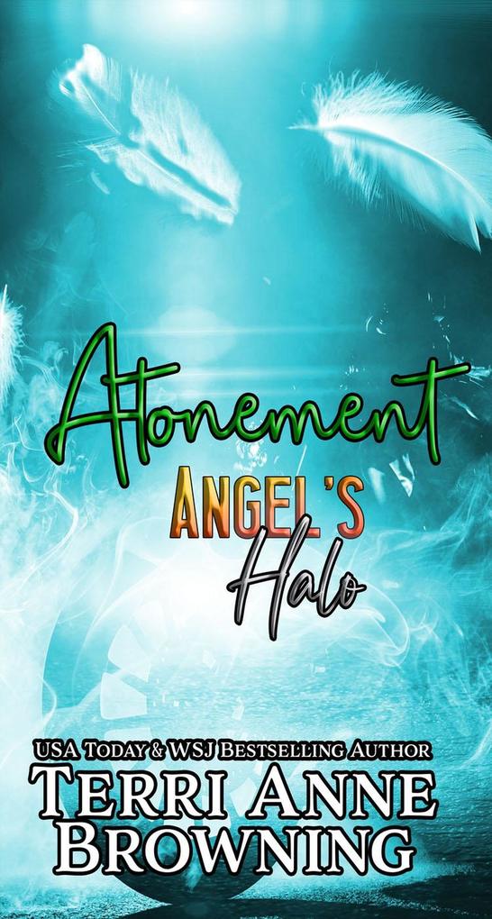 Atonement (Angel‘s Halo MC #5)