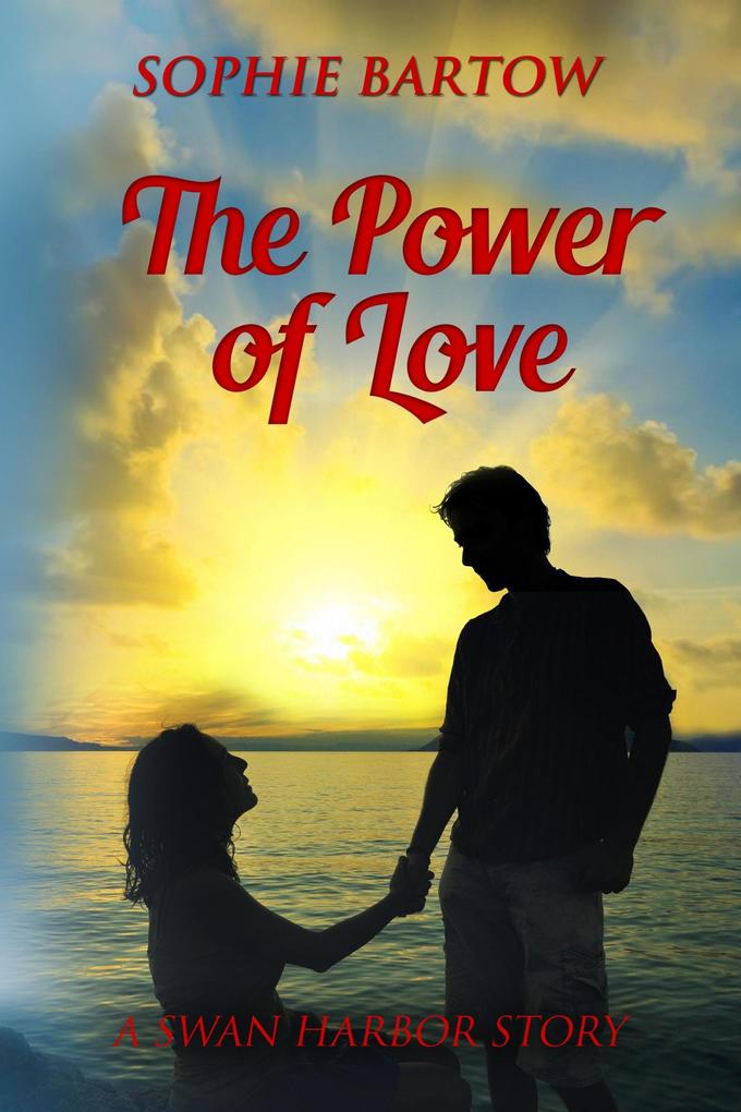 The Power of Love (Hope & Hearts from Swan Harbor #10)