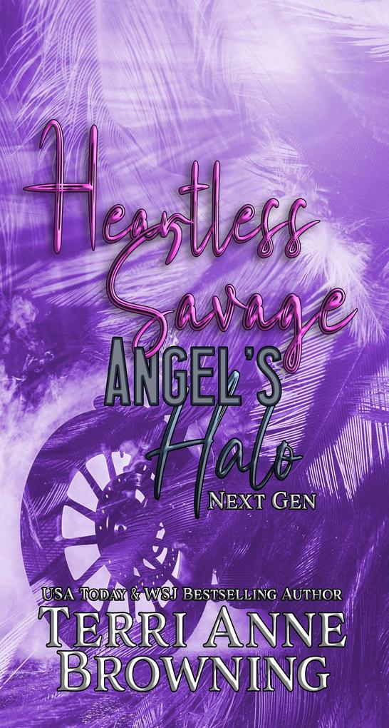 Heartless Savage (Angel‘s Halo MC Next Gen #8)