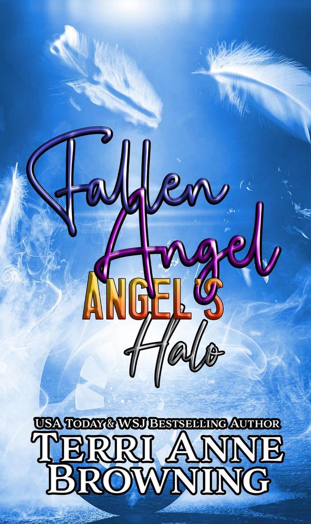 Fallen Angel (Angel‘s Halo MC #6)