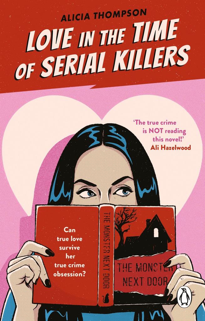 Transworld Publ. Ltd Uk Love In The Time Of Serial Killers