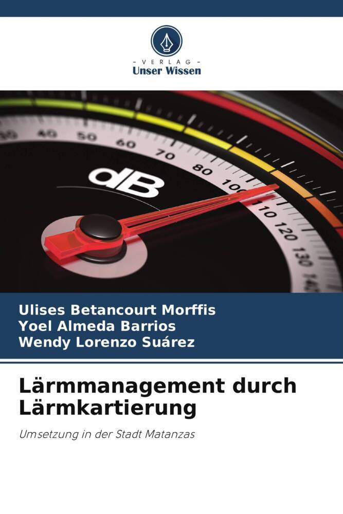 Lärmmanagement durch Lärmkartierung
